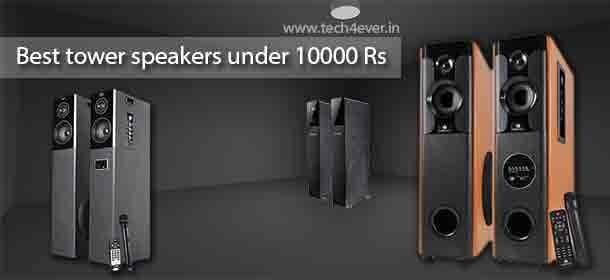 Best tower speakers under 10000 Rs