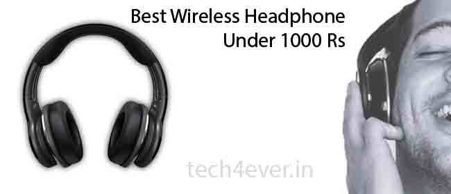 Best Wireless Headphone Under 1000