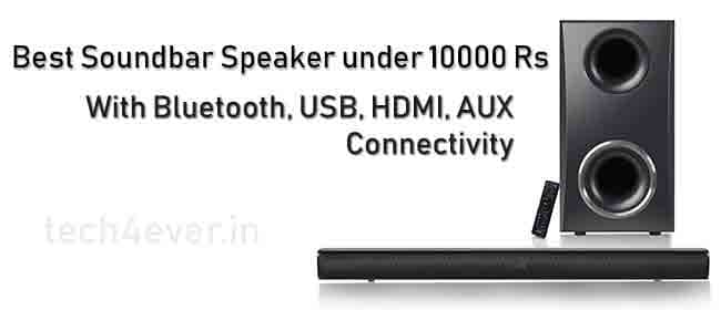 Best Soundbar Speaker under 10000 Rs in India (2022) Best Soundbar Speaker under 10000 Rs
