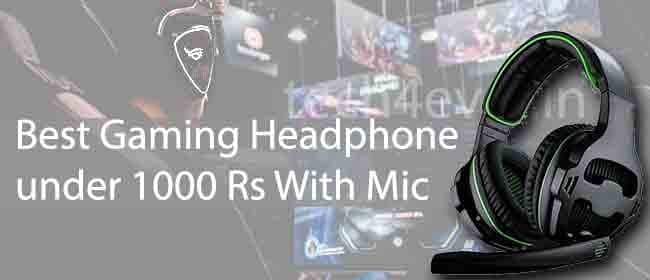 Best Gaming Headphone under 1000 Rs With Mic in India Best Gaming Headphone under 1000 Rs With Mic